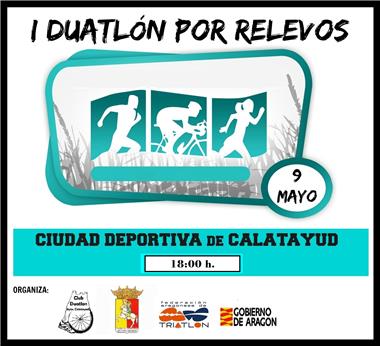 I Duatlón por Relevos Ciudad de Calatayud. Campeonato de Aragón de Duatlón por Relevos 2015.
